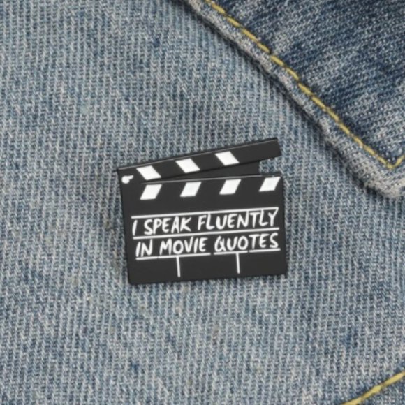 💚 2 for $20 💚 "I Speak Fluently In Movie Quotes" Film Clapper Enamel Pin - Picture 1 of 6
